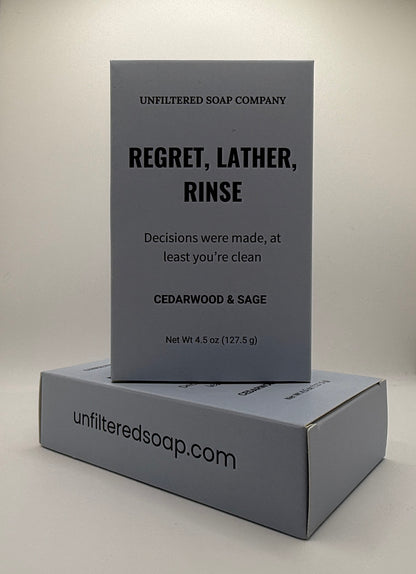 Regret, Lather, Rinse