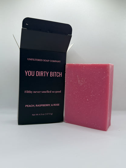You Dirty Bitch